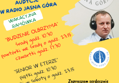 Nasze audycje w Radio Jasna Góra