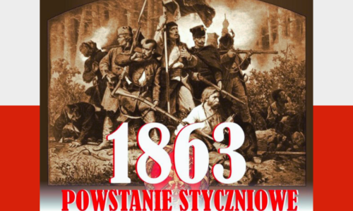 Kochając Polskę jak Traugutt – 160. rocznica Powstania Styczniowego